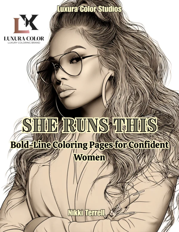 8 She Run This: Bold Line Coloring Pages for Confident Women